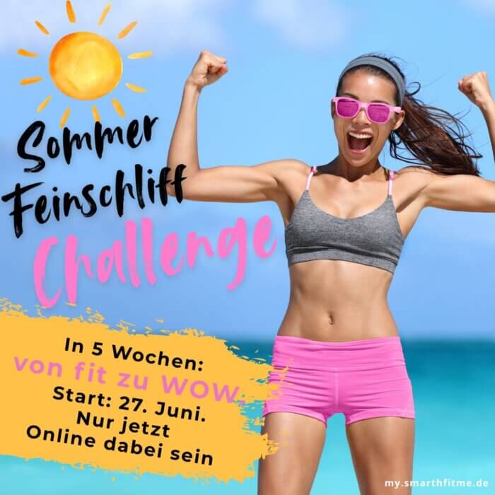 ☀️ SMARThe Sommer Feinschliff Challenge – von FIT2WOW